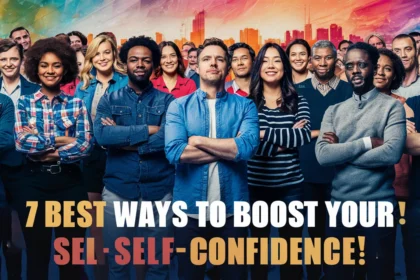 Boost Your Self-confidence
