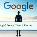 Google New AI Search feature