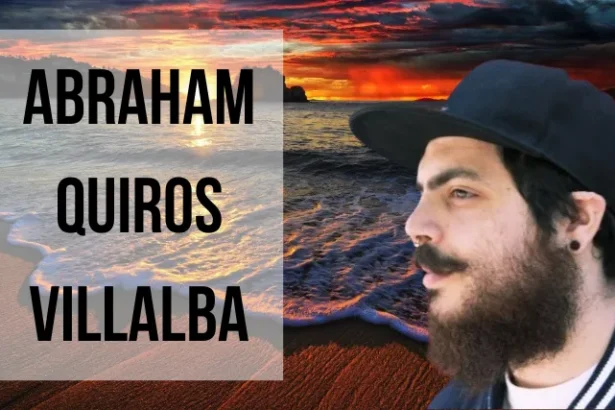 The Inspiring Story of Abraham Quiros Villalba